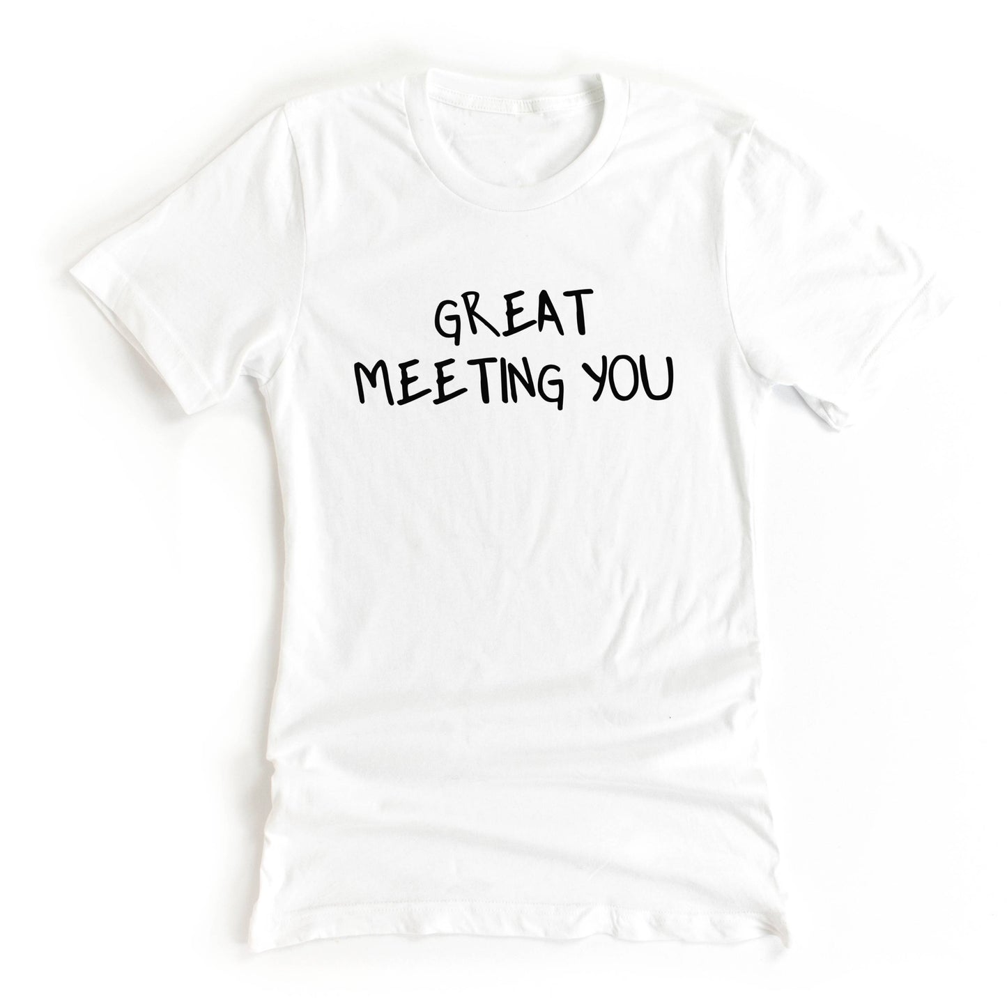 Great Meeting You White Lie Graphic Tee for your White Lie Party